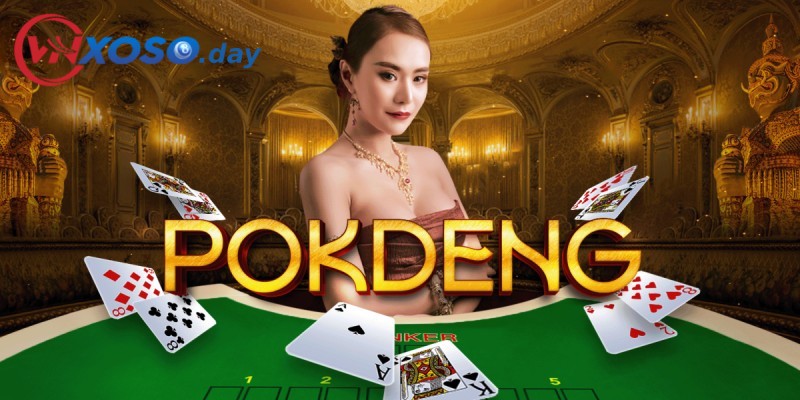 Đôi nét về game bài Pokdeng